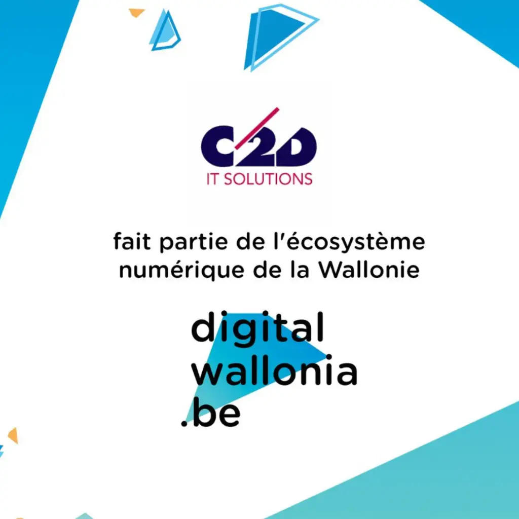 C2D IT Solutions fait pa​rtie de l'écosystème Wallon x digital wallonia